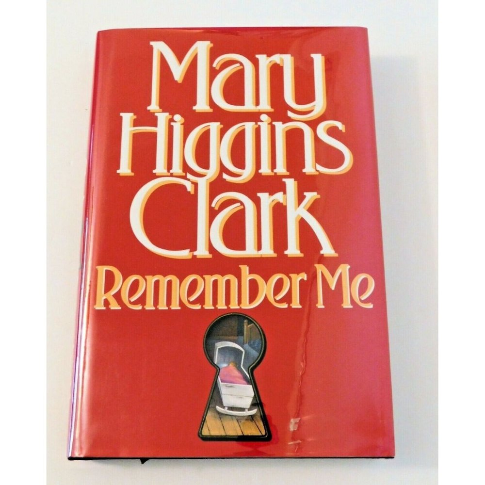 Remember Me by Mary Higgins Clark 1994 Hardcover Dust Jacket